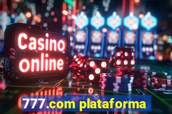 777.com plataforma